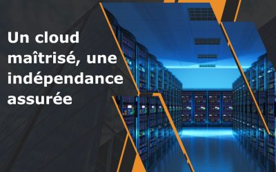 Le cloud souverain : garder le contrôle sur ses données